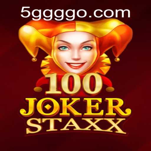 Exploring the Vibrant World of 100JokerStaxx: A Comprehensive Guide