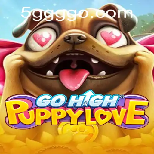 Discover the Exciting World of GoHighPuppyLove: A New Sensation in Gaming