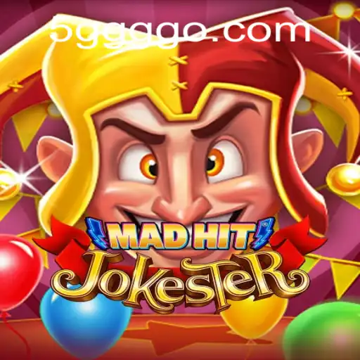 MadHitJokester: A Wild Gaming Experience with a Twist – Dive into 5ggg!